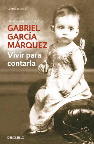 Portada de Vivir para contarla