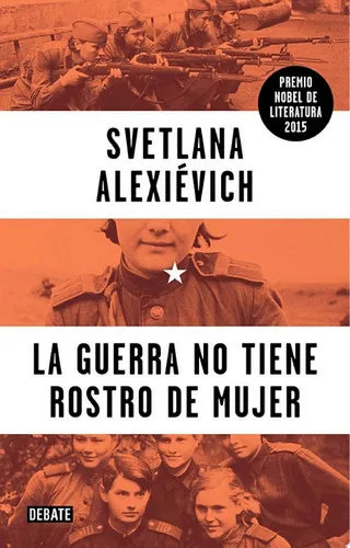 Portada de La guerra no tiene rostro de mujer