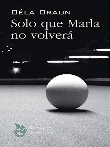 Portada de Solo que Marla no volverá