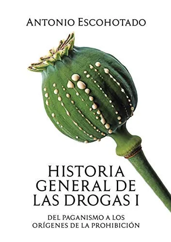 Portada de Historia general de las drogas