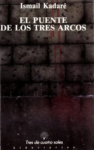Portada de El puente de los tres arcos