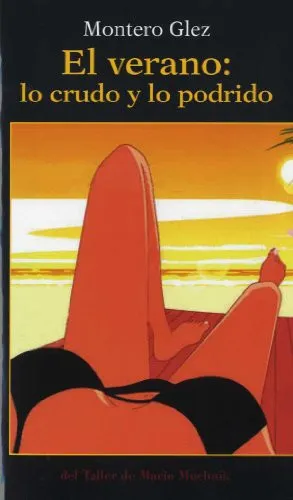 Portada de El verano, lo crudo y lo podrido