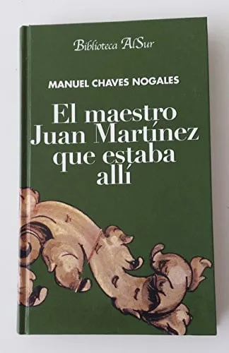 Portada de El maestro Juan Martínez que estaba allí