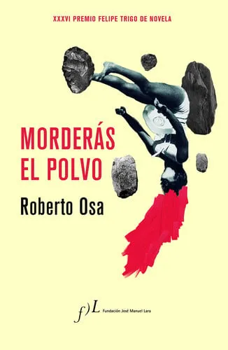 Portada de Morderás el polvo