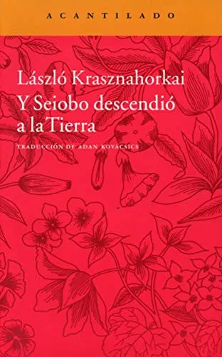 Portada de Seiobo descendió a la Tierra