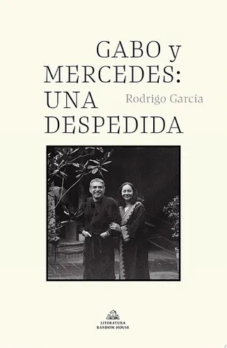 Portada de Gabo y Mercedes: una despedida