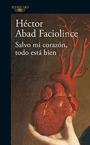 Portada de Salvo mi corazón, todo está bien
