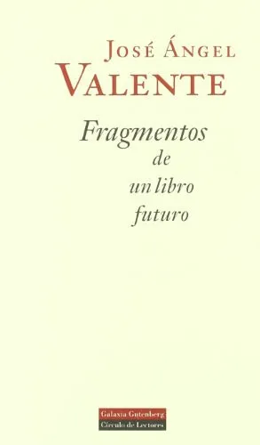 Portada de Fragmentos de un libro futuro